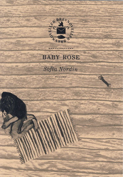 Omslag till "Baby Rose" av Sofia Nordin